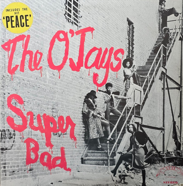 The O'Jays – Super Bad