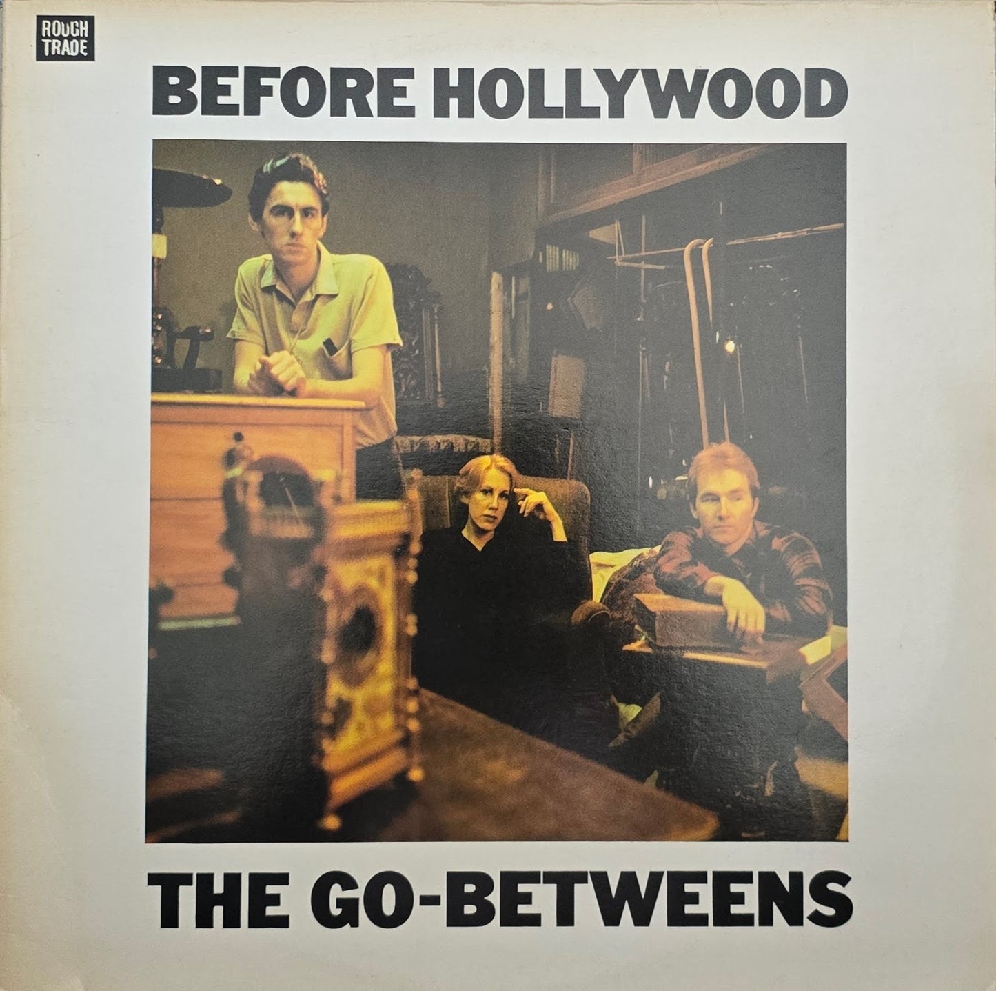 The Go-Betweens – Before Hollywood