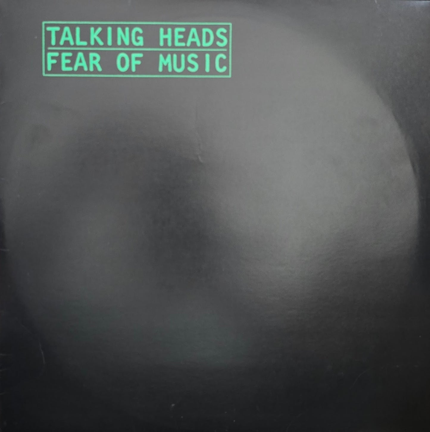 Talking Heads – Fear Of Music