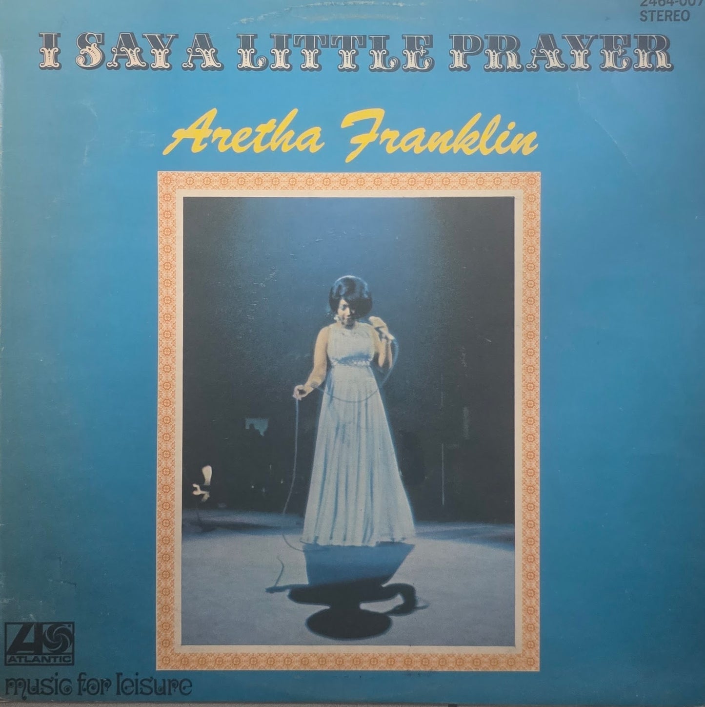 Aretha Franklin – I Say A Little Prayer