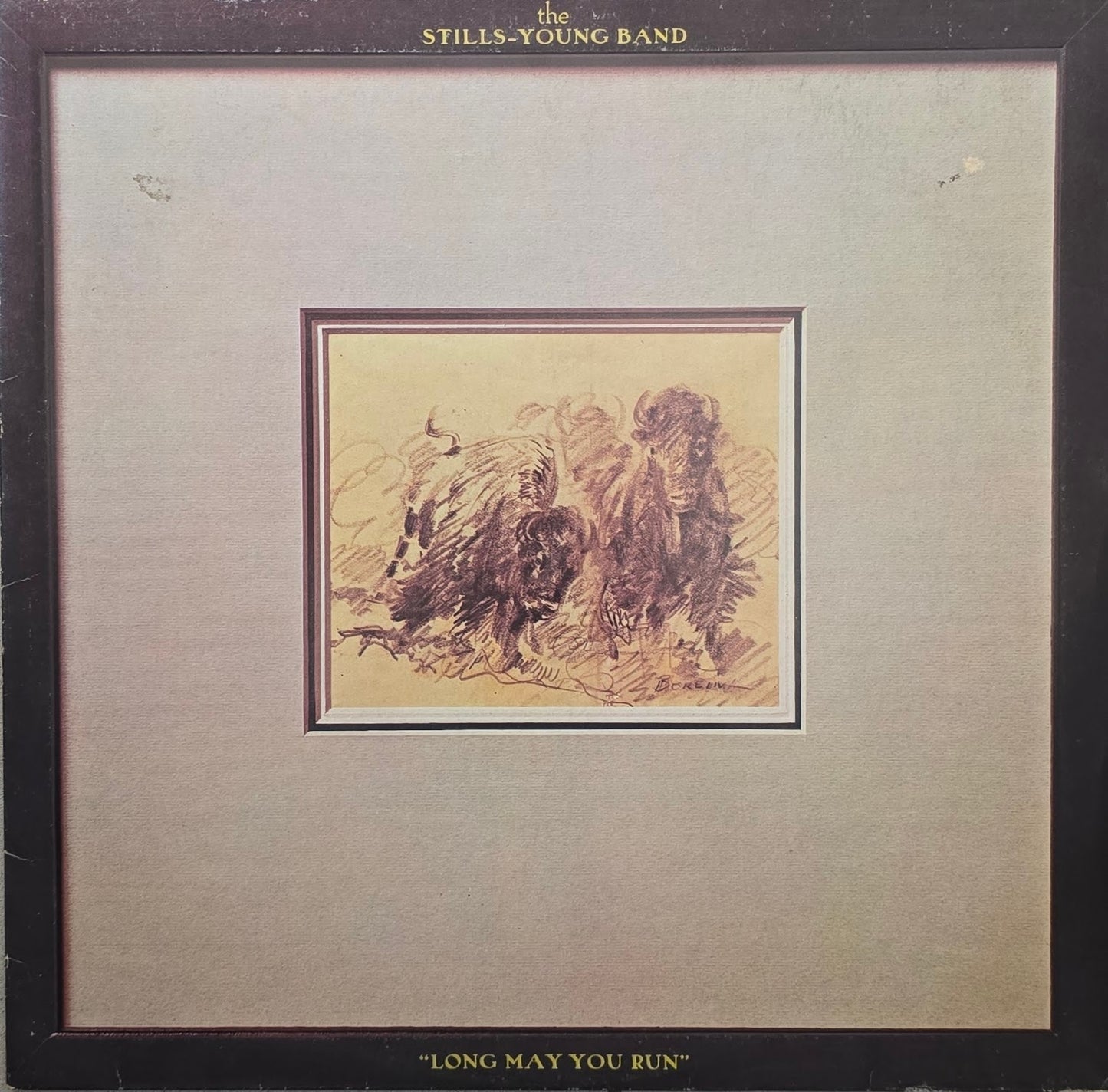 The Stills-Young Band – Long May You Run