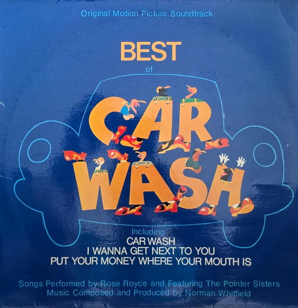 Rose Royce – Best Of Car Wash (Original Motion Picture Soundtrack)
