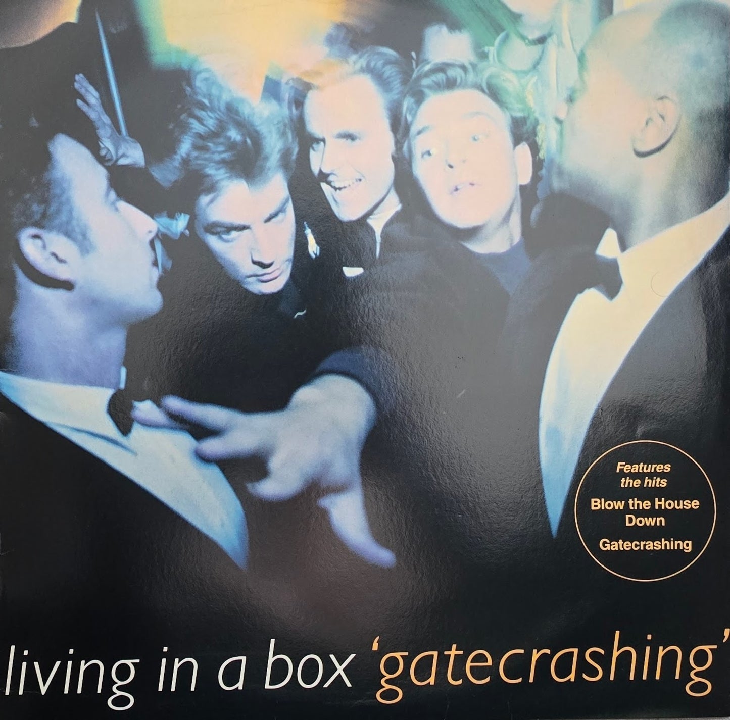 Living In A Box – Gatecrashing