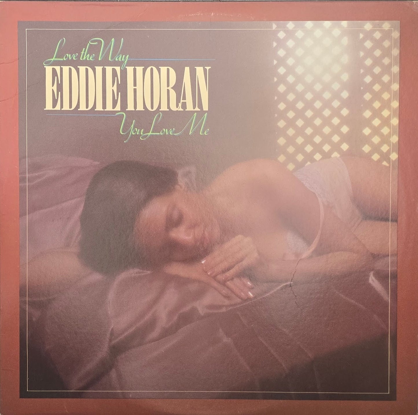 Eddie Horan – Love The Way You Love Me
