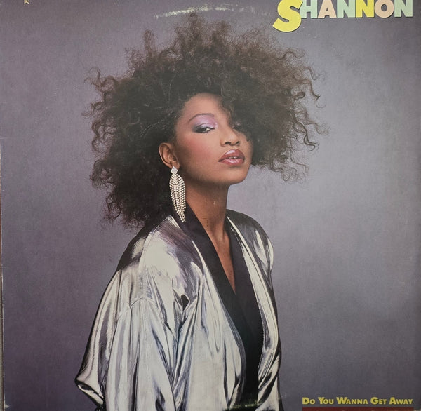 Shannon – Do You Wanna Get Away