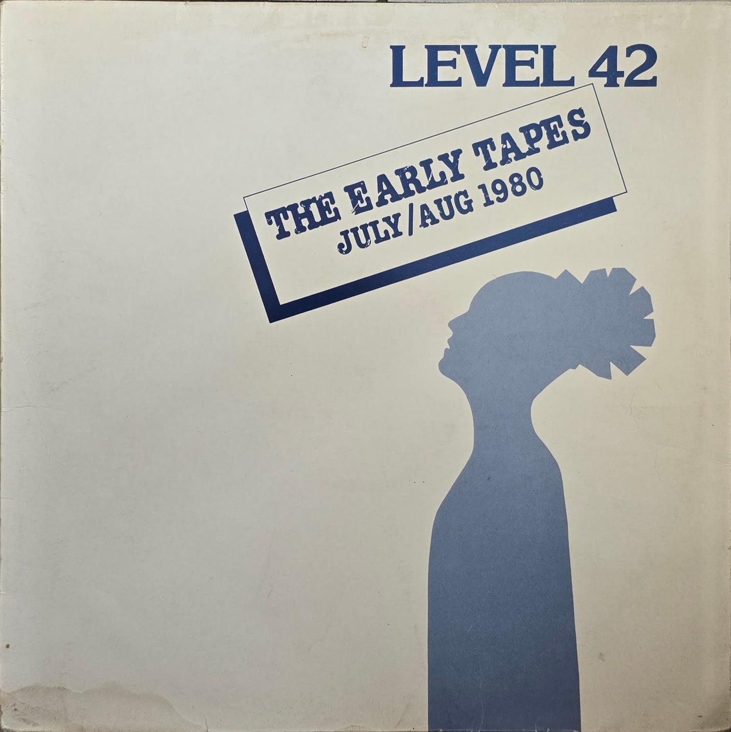 Level 42 – The Early Tapes · July/Aug 1980