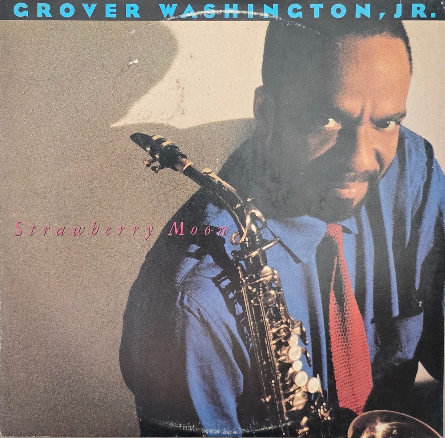 Grover Washington, Jr. – Strawberry Moon
