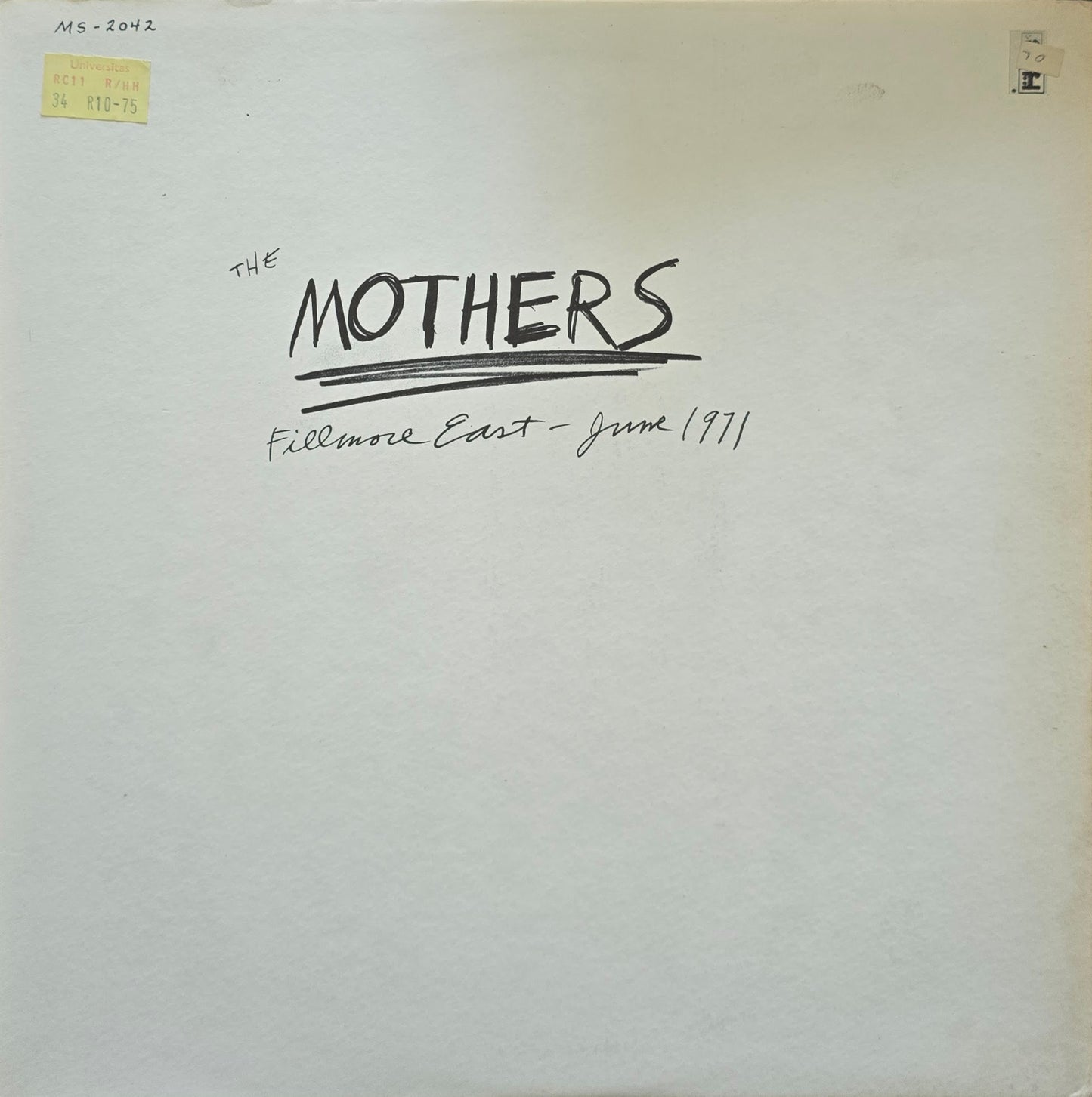 The Mothers – Fillmore East - June 1971