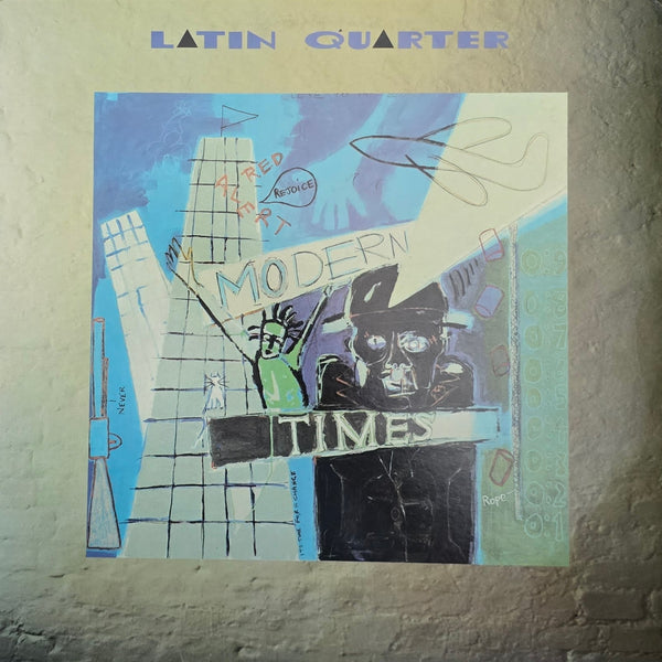 Latin Quarter – Modern Times
