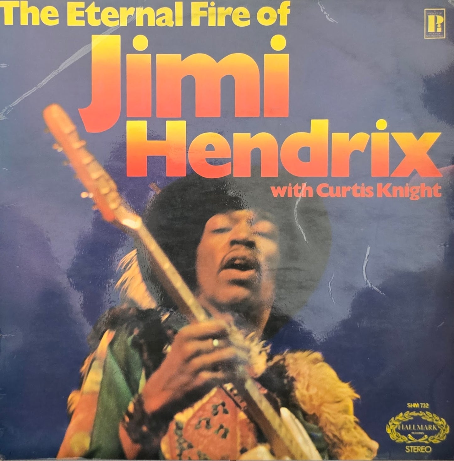 Jimi Hendrix With Curtis Knight – The Eternal Fire Of Jimi Hendrix