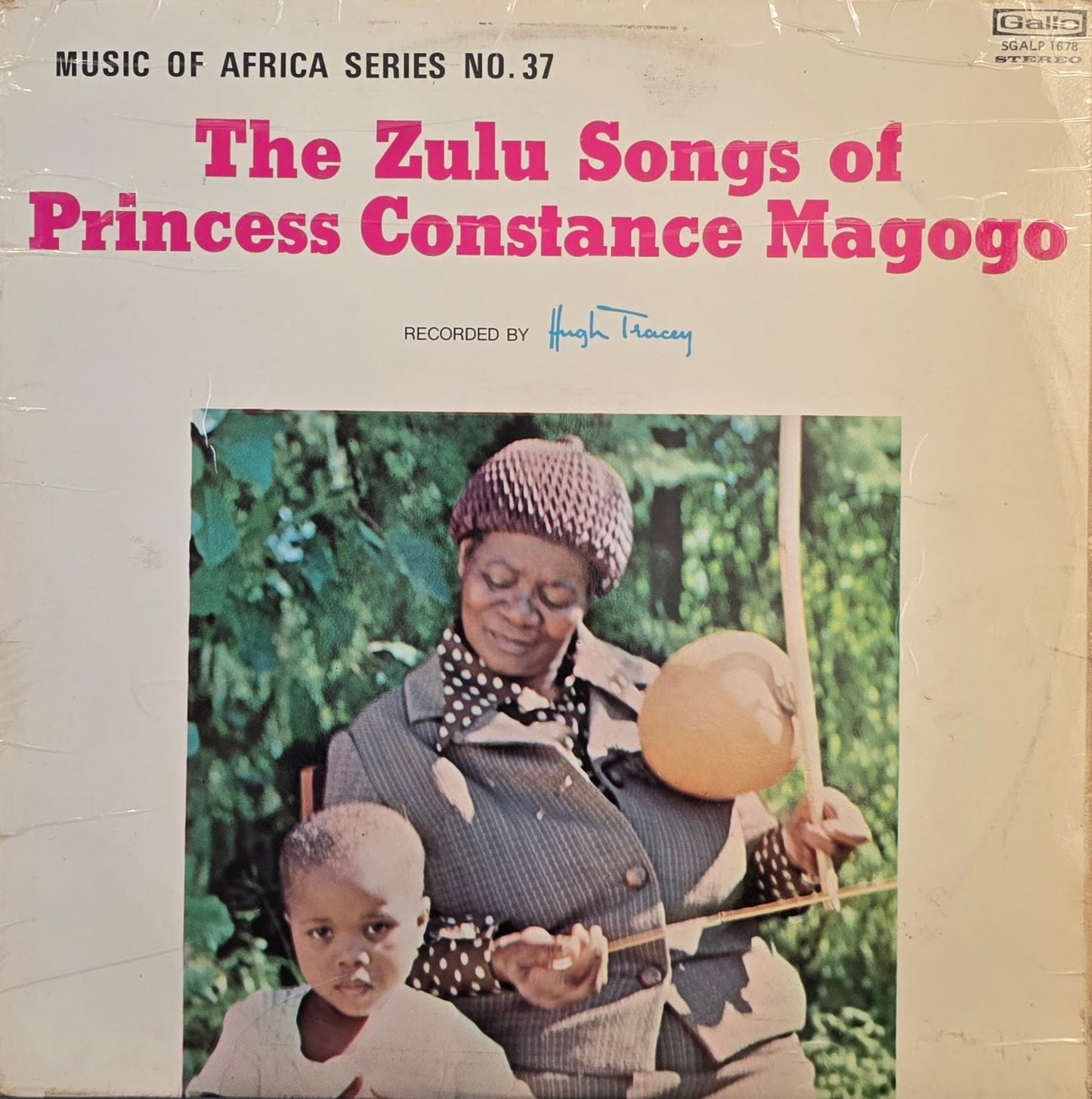 Princess Constance Magogo KaDinuzulu – The Zulu Songs Of Princess Constance Magogo