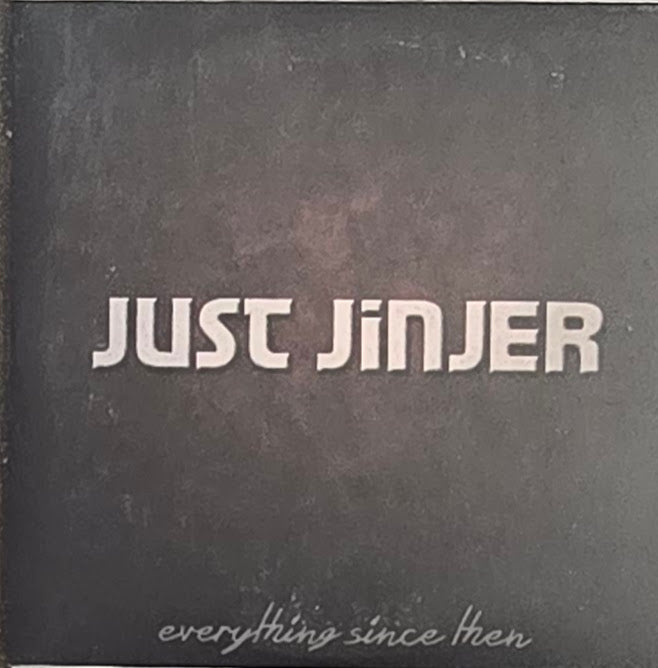 Just Jinger - Everything Since Then (CD)