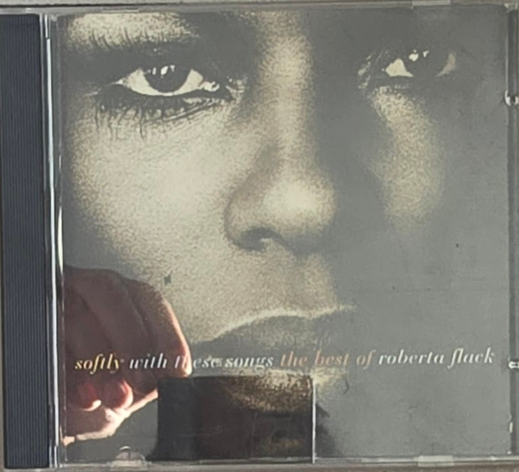 Roberta Flack – Softly With These Songs - The Best Of Roberta Flack (CD)