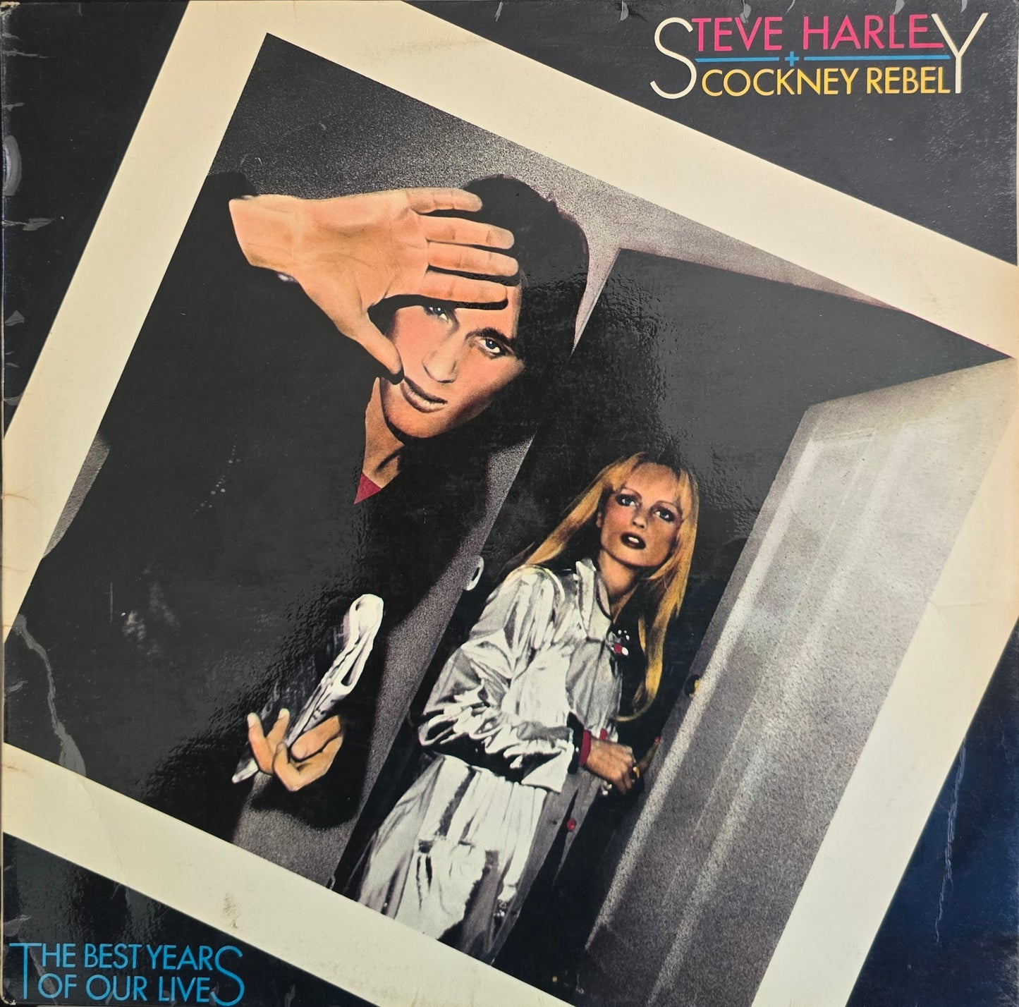 Steve Harley And Cockney Rebel – The Best Years Of Our Lives