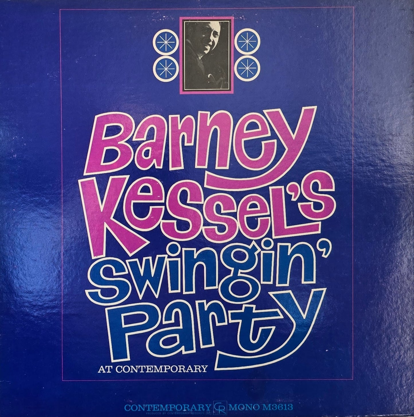 Barney Kessel – Barney Kessel's Swingin' Party At Contemporary