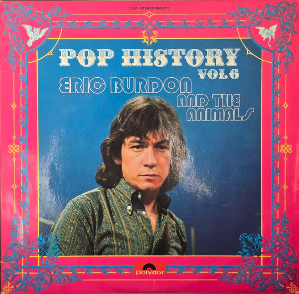 Eric Burdon And The Animals* – Pop History Vol 6