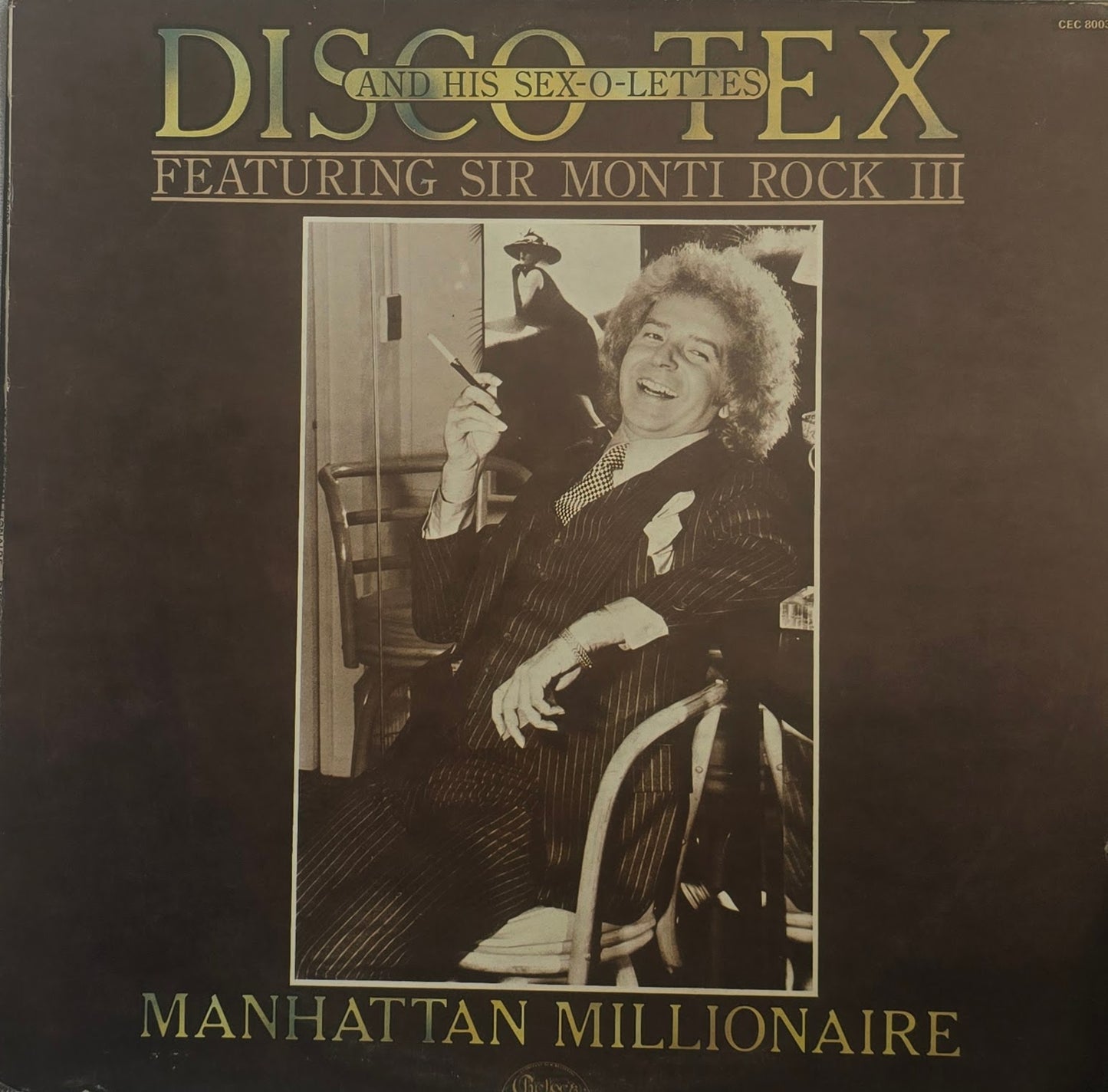 Disco Tex & His Sex-O-Lettes Featuring Sir Monti Rock III – Manhattan Millionaire