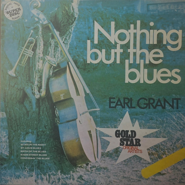 Earl Grant – Nothin' But The Blues