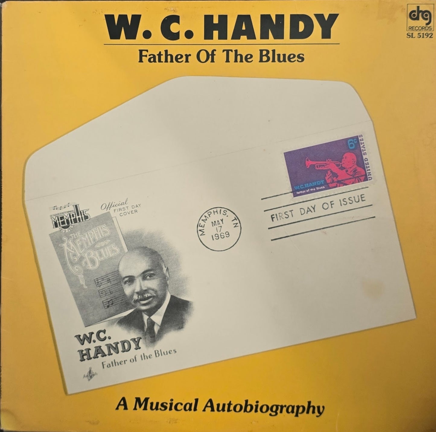 W. C. Handy – Father Of The Blues