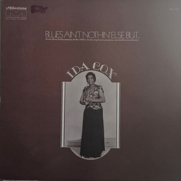 Ida Cox – Blues Ain't Nothin' Else But...