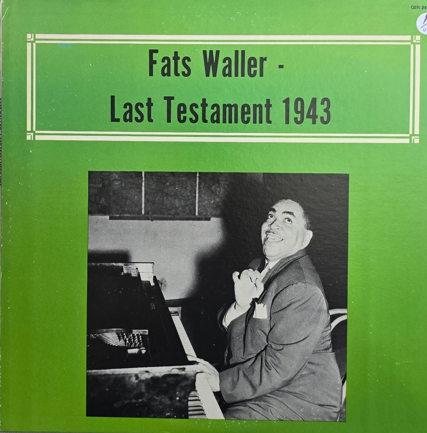 Fats Waller – Last Testament 1943