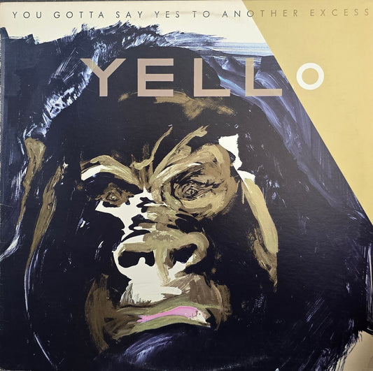 Yello – You Gotta Say Yes To Another Excess