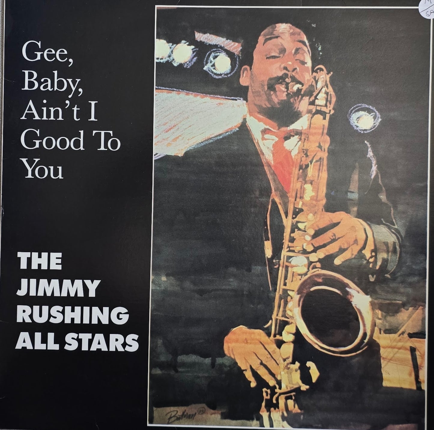 The Jimmy Rushing All Stars – Gee Baby Ain't I Good To You