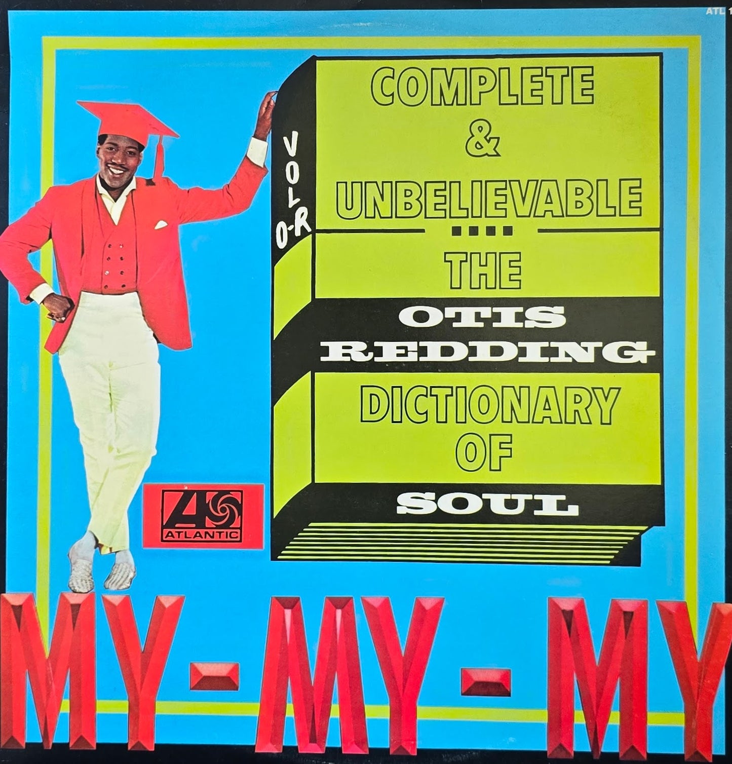 Otis Redding – Complete & Unbelievable - The Dictionary Of Soul