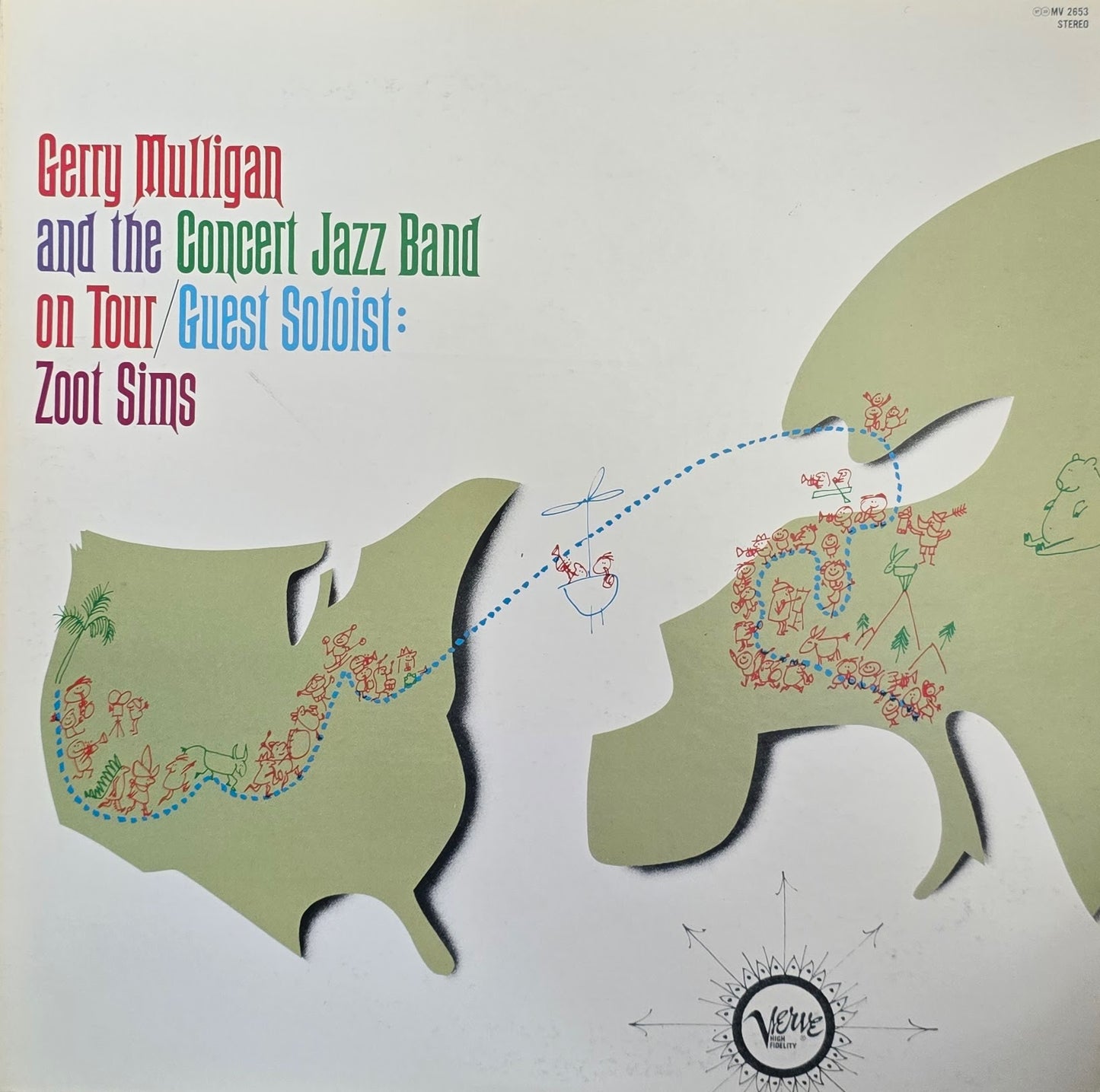 Gerry Mulligan And The Concert Jazz Band Guest Soloist: Zoot Sims – Gerry Mulligan And The Concert Jazz Band On Tour