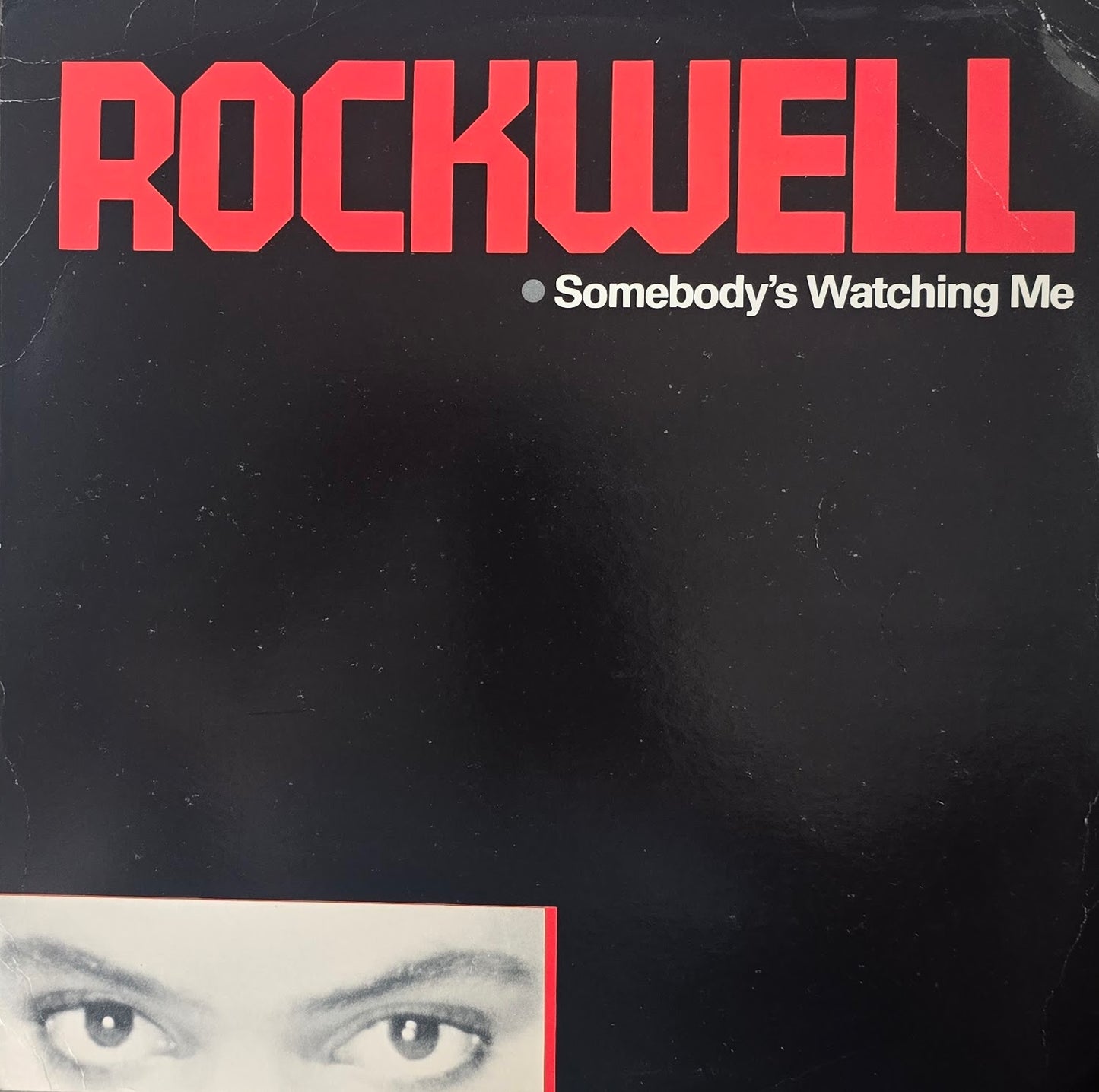 Rockwell – Somebody's Watching Me