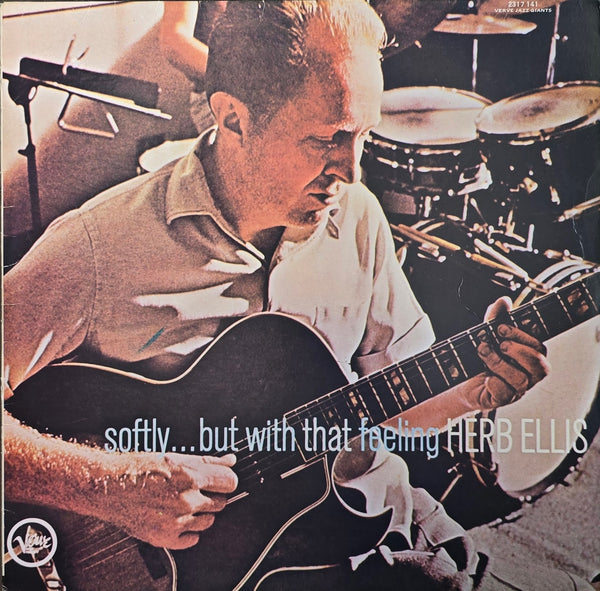 Herb Ellis – Softly... But With That Feeling