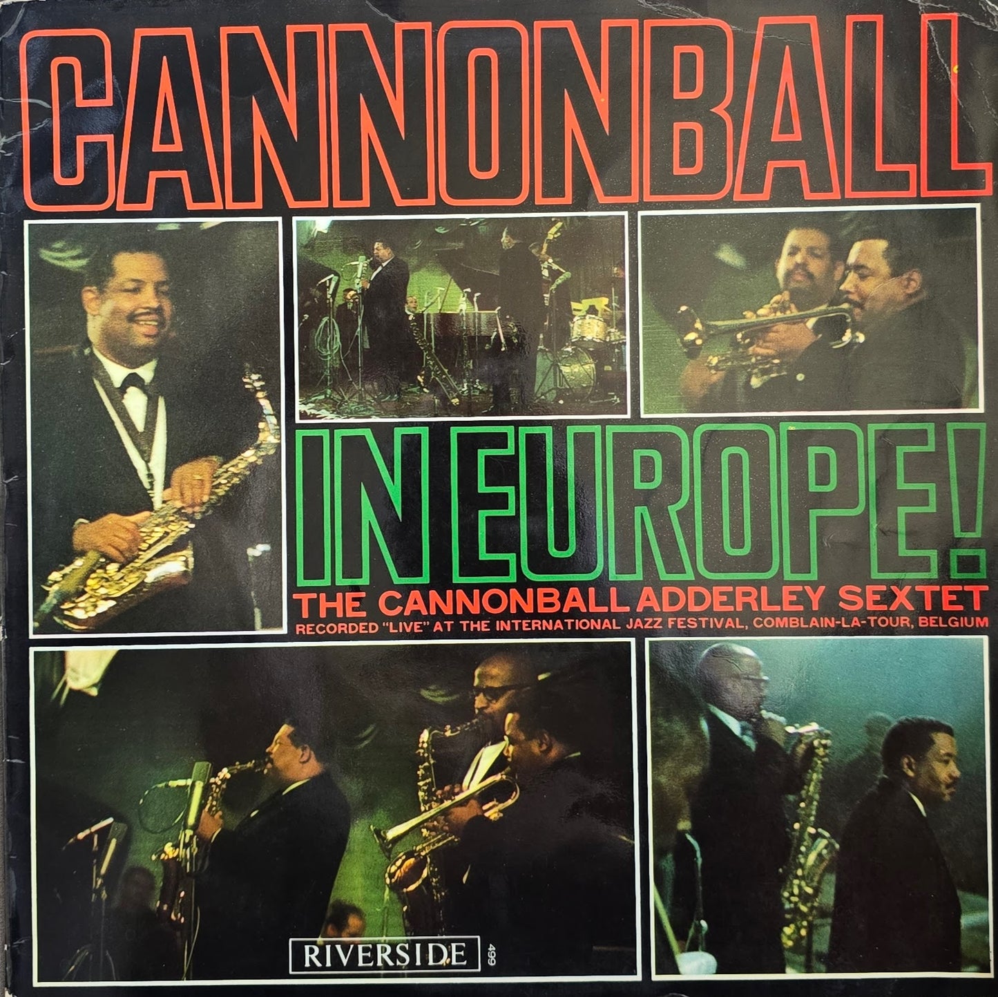 The Cannonball Adderley Sextet – Cannonball In Europe!