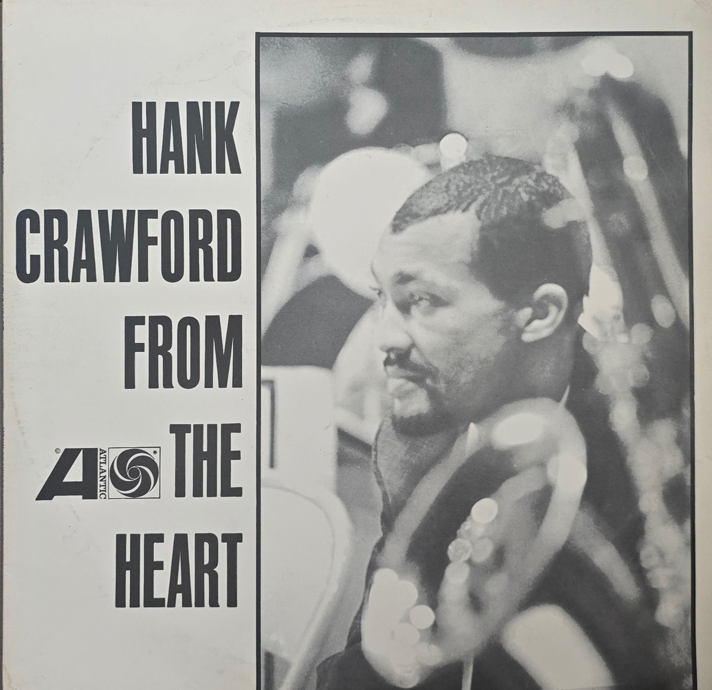 Hank Crawford – From The Heart