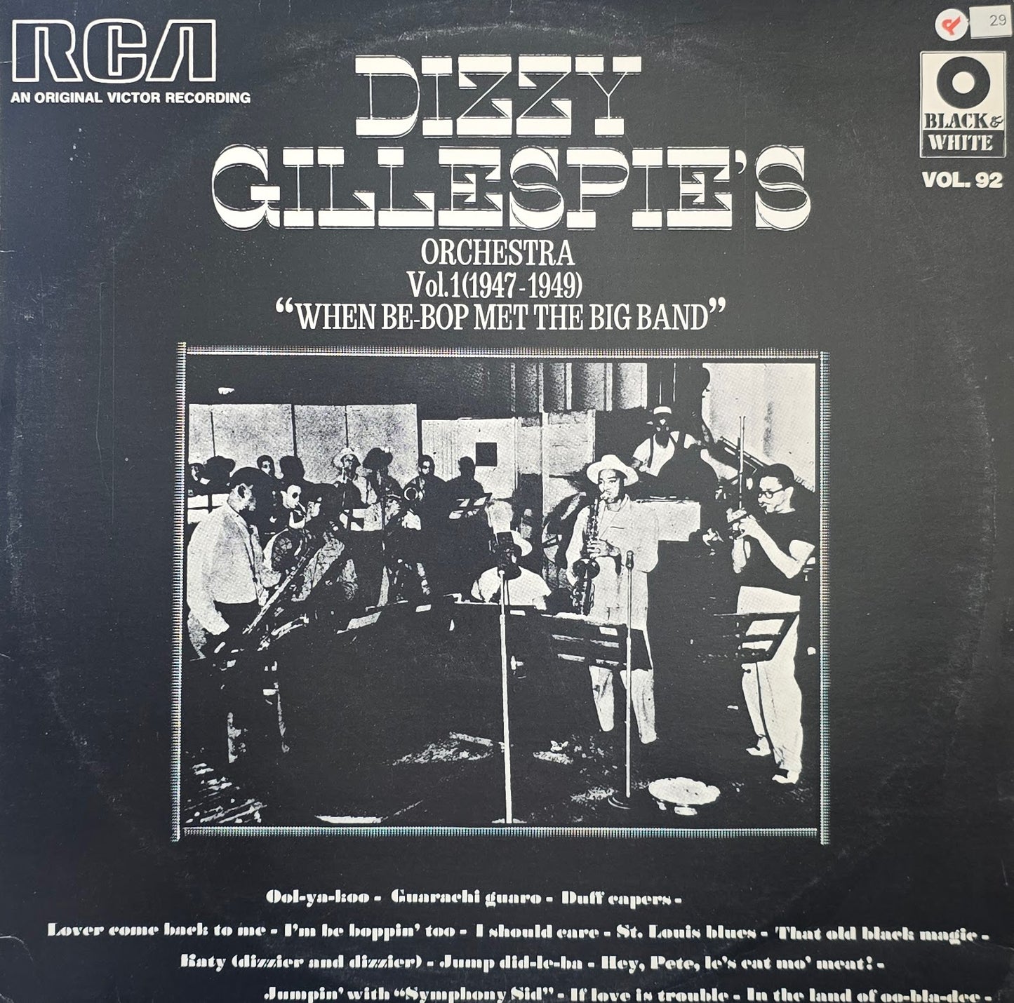 Dizzy Gillespie's Orchestra – Vol. 1 (1947-1949) "When Be-Bop Met The Big Band"