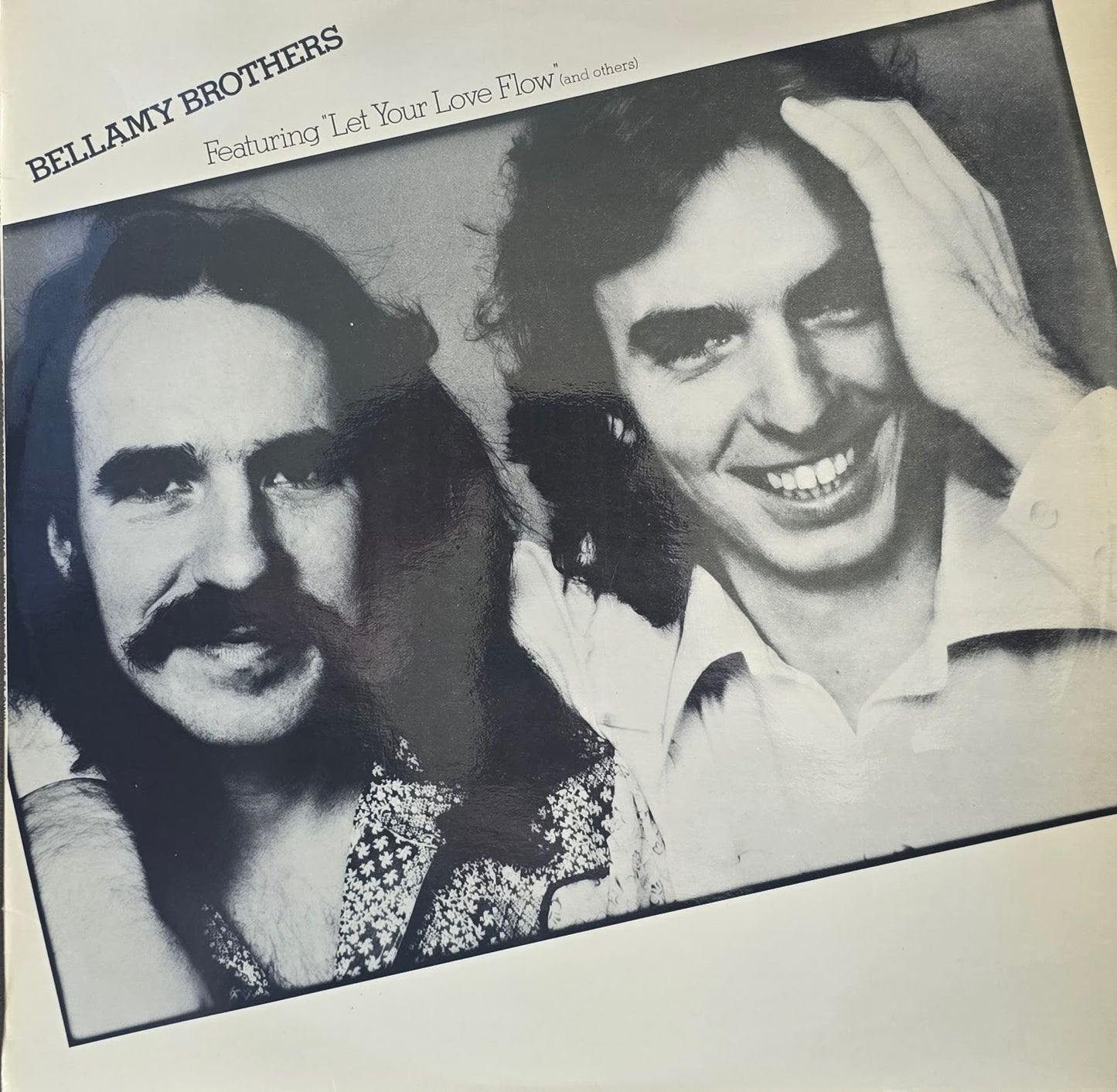 Bellamy Brothers – Bellamy Brothers Featuring "Let Your Love Flow"