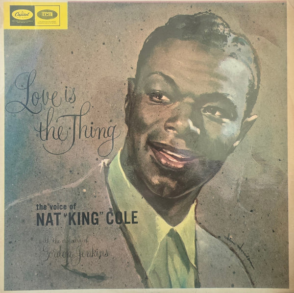 Nat "King" Cole – Love Is The Thing