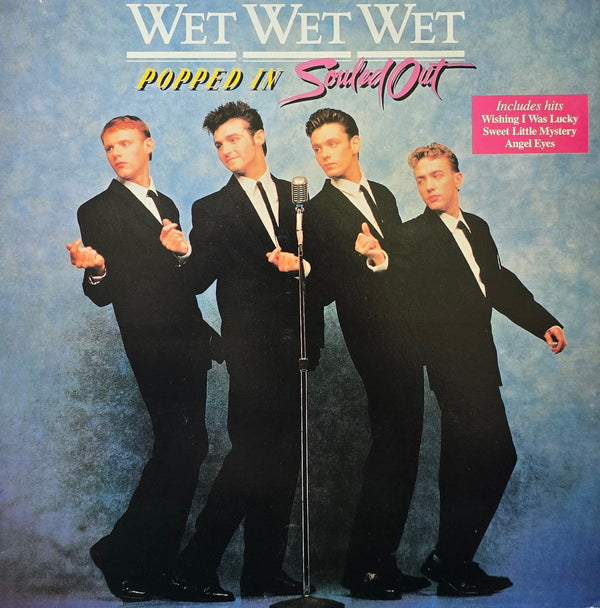 Wet Wet Wet – Popped In Souled Out