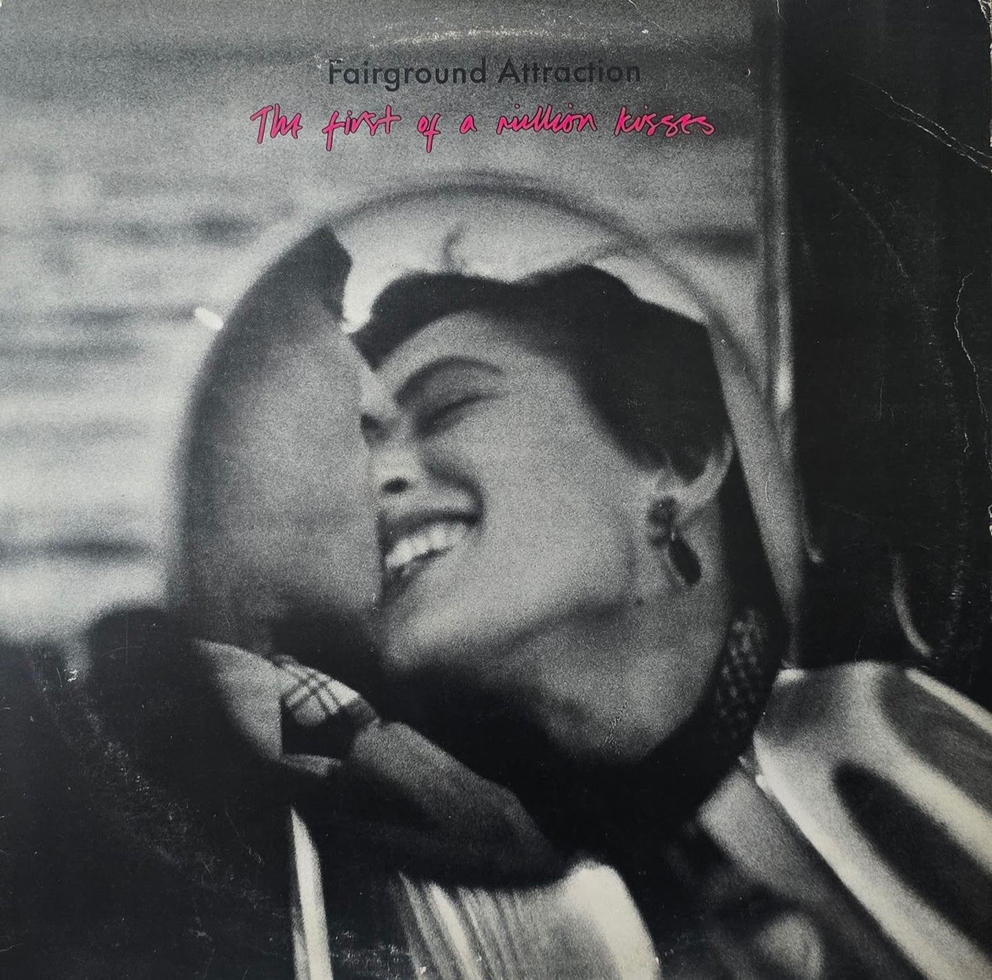 Fairground Attraction – The First Of A Million Kisses