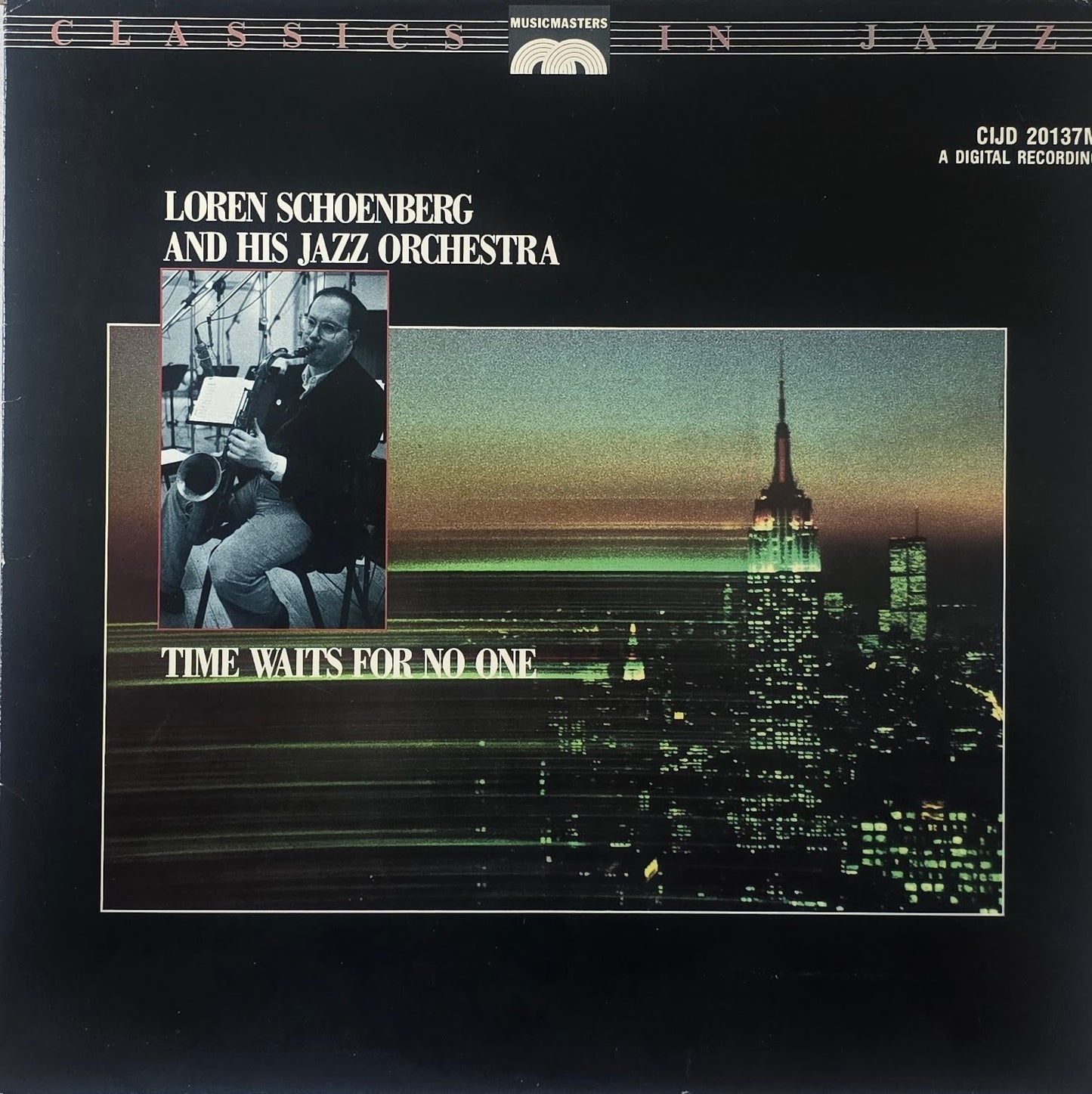 Loren Schoenberg And His Jazz Orchestra – Time Waits For No One