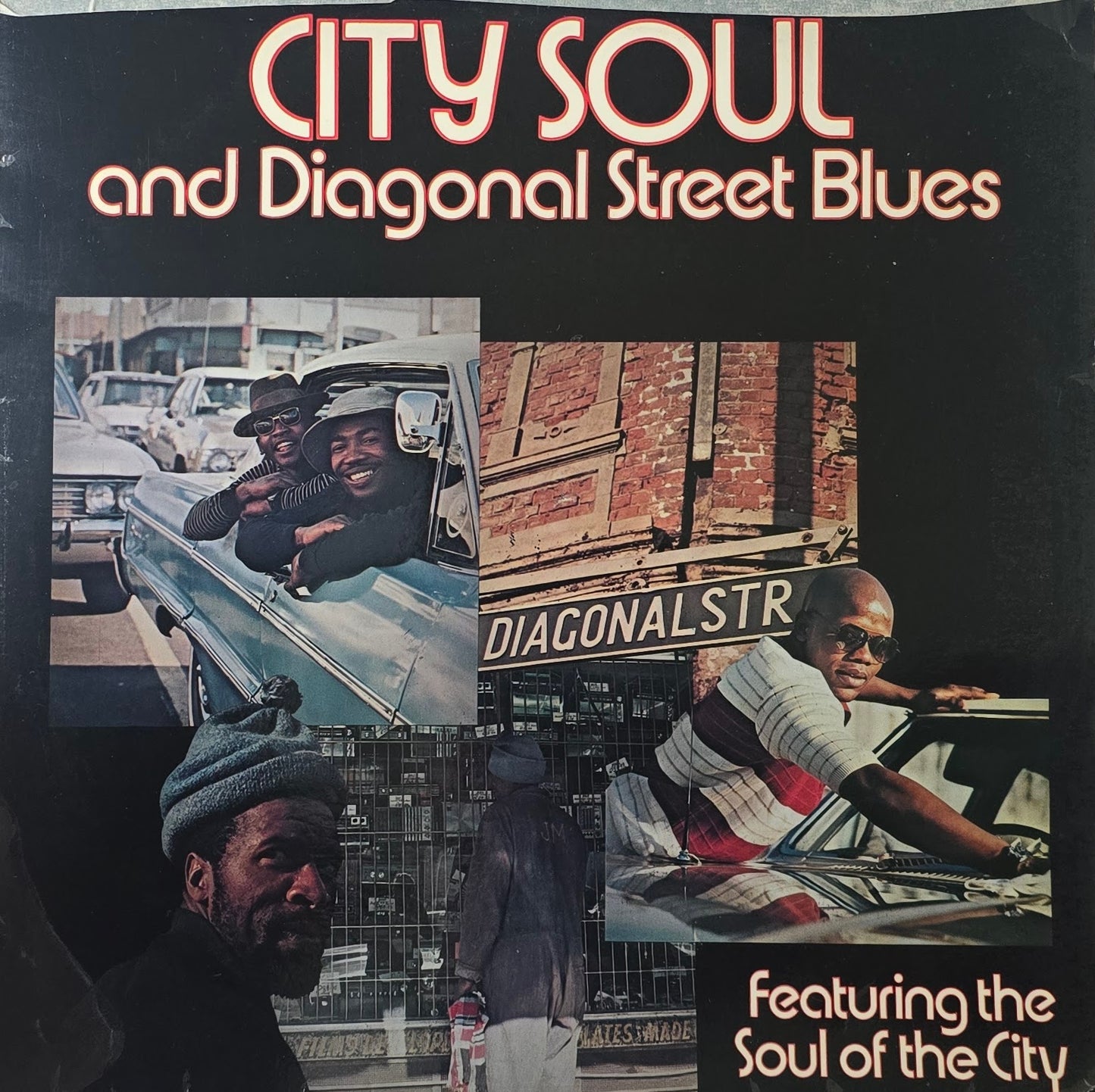 The Soul Of The City – City Soul And Diagonal Street Blues