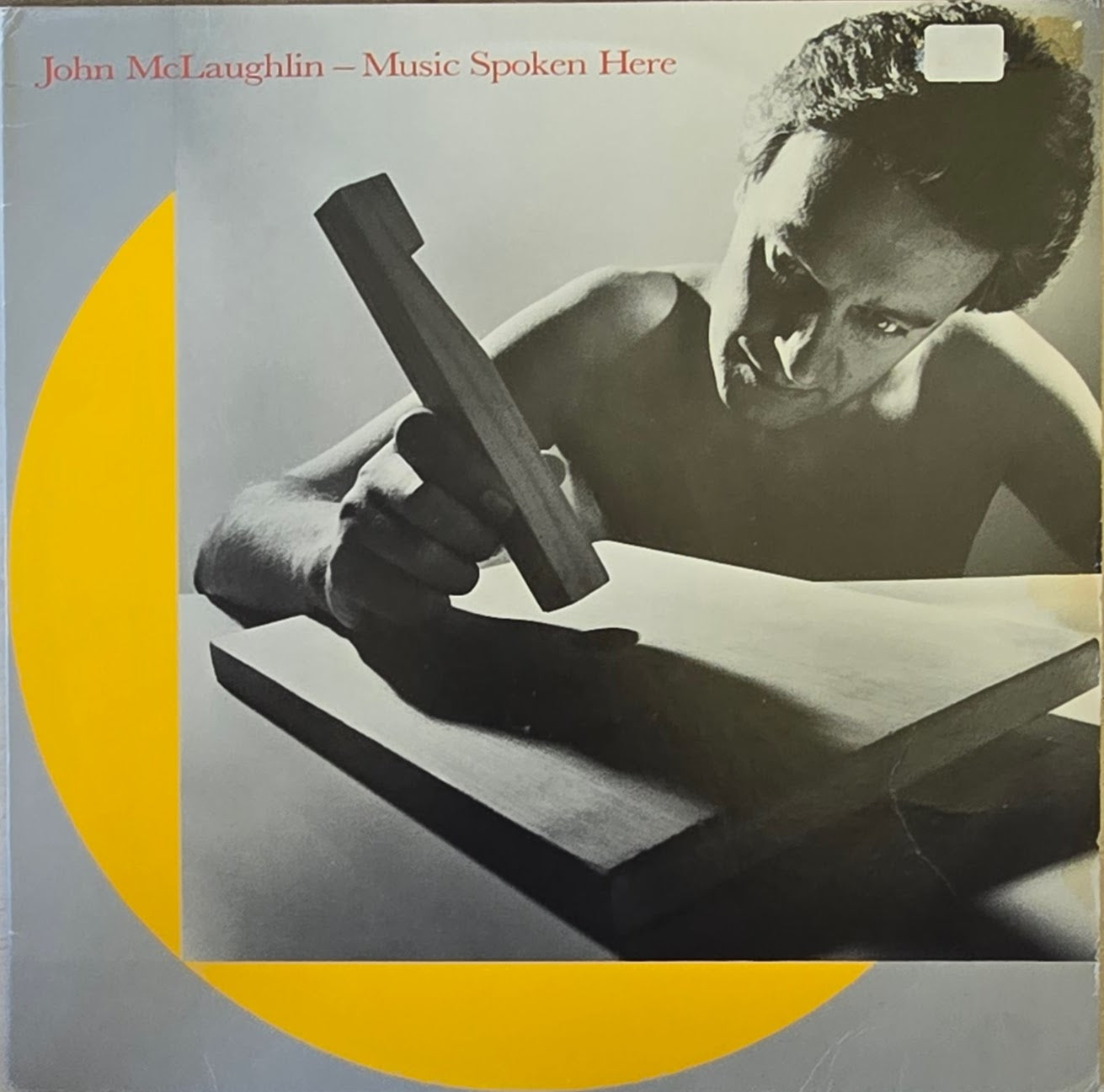 John McLaughlin – Music Spoken Here