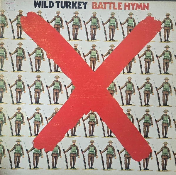Wild Turkey – Battle Hymn