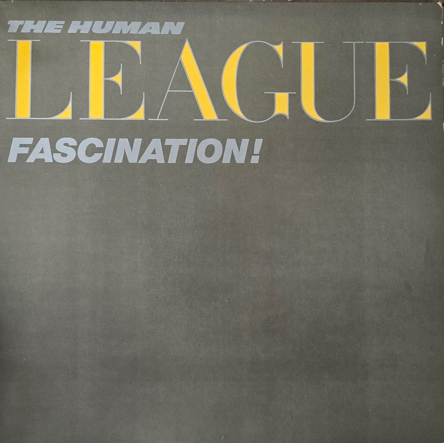 The Human League – Fascination!