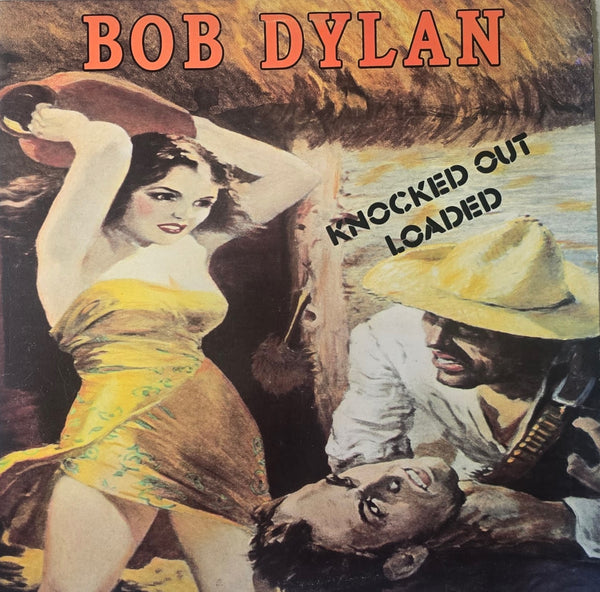 Bob Dylan – Knocked Out Loaded
