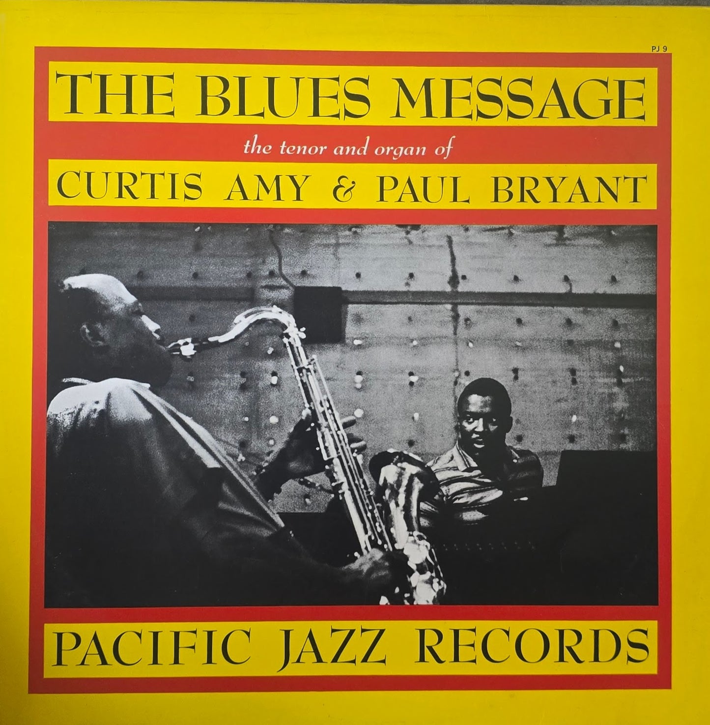 Curtis Amy & Paul Bryant – The Blues Message