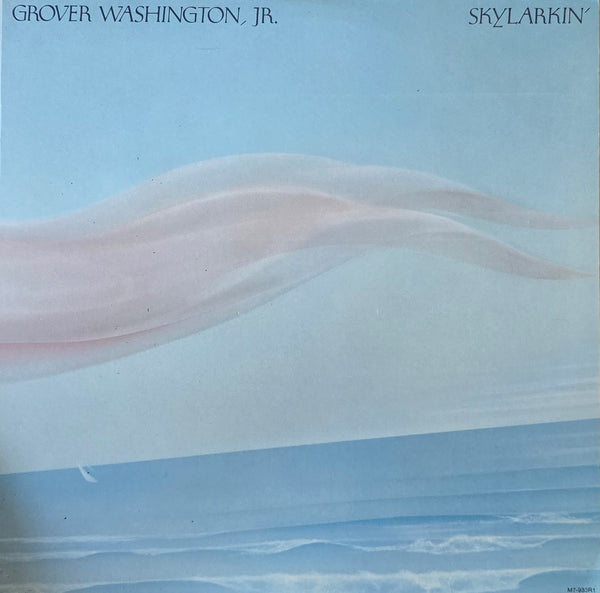 Grover Washington, Jr. – Skylarkin'