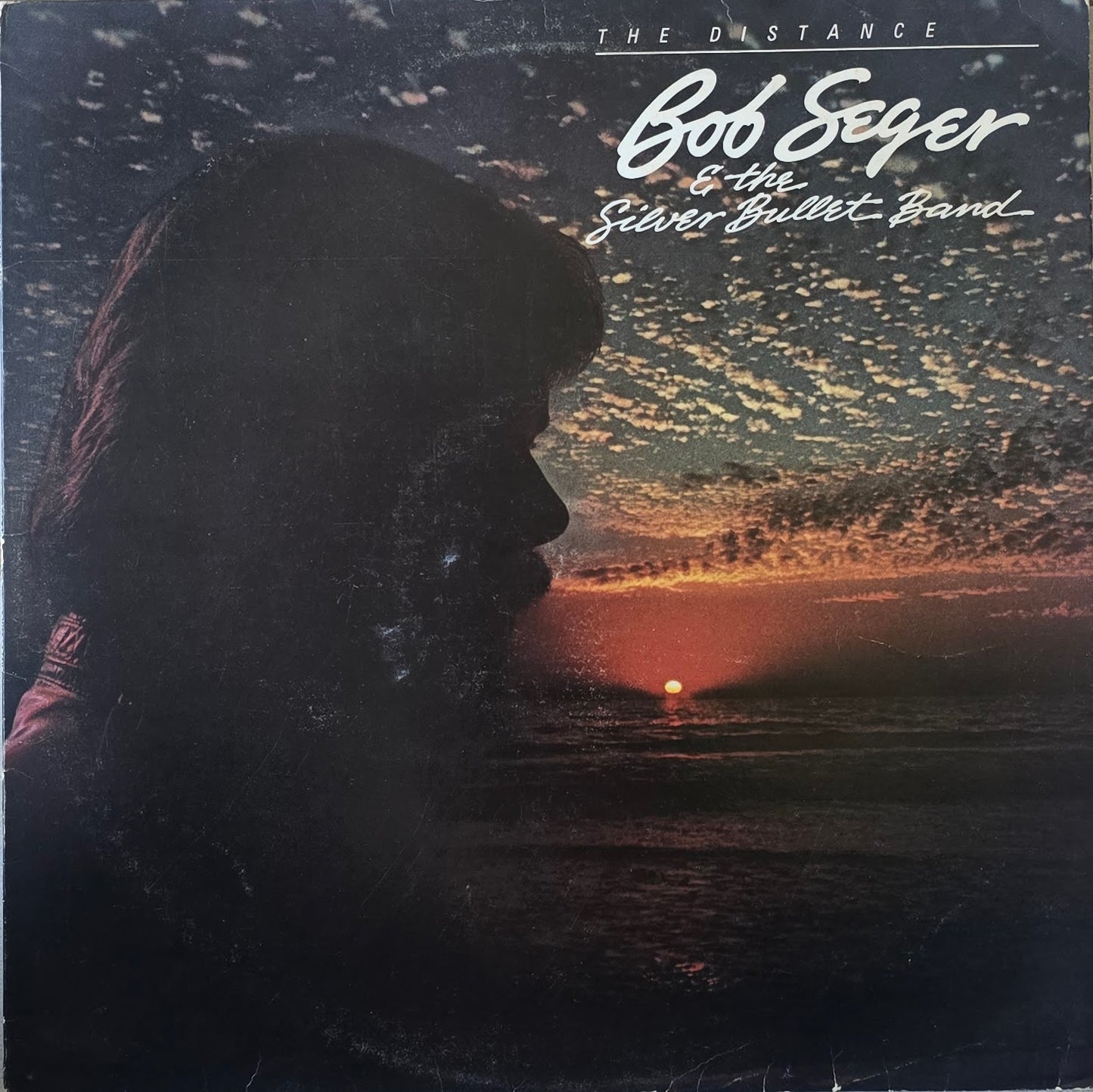 Bob Seger & The Silver Bullet Band – The Distance