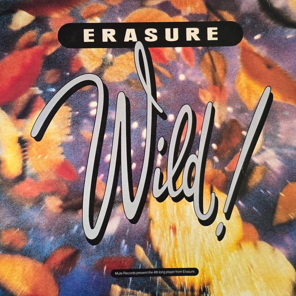 Erasure – Wild!