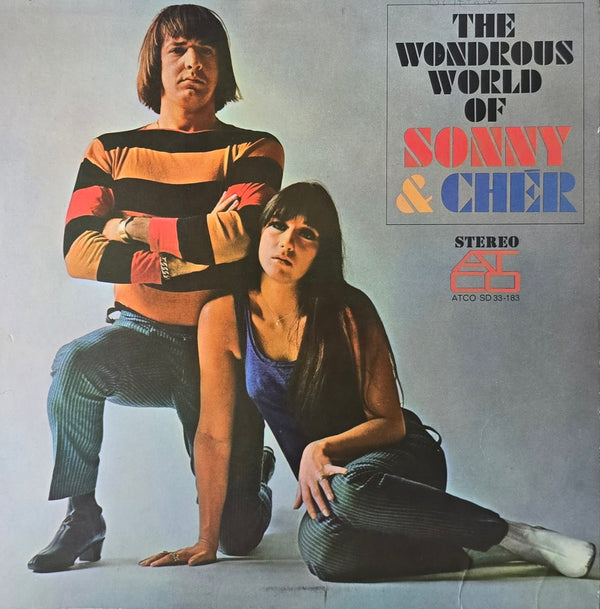 Sonny & Cher – The Wondrous World Of Sonny & Cher