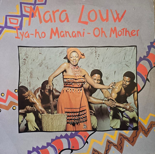 Mara Louw – Iya-Ho Manani (Oh Mother)